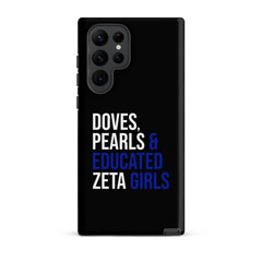 Doves Pearls & Educated Zeta Girls Tough Case for Samsung® - Black