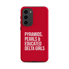 Pyramids Pearls & Educated Delta Girls Tough Case for Samsung® - Crimson & White