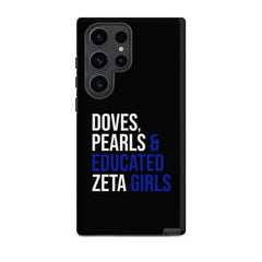 Doves Pearls & Educated Zeta Girls Tough Case for Samsung® - Black