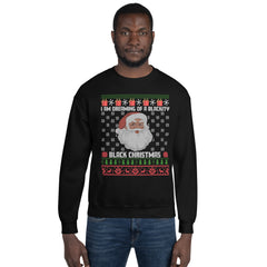 I Am Dreaming Of A Blackity Black Christmas Ugly Christmas Sweater - Black Santa