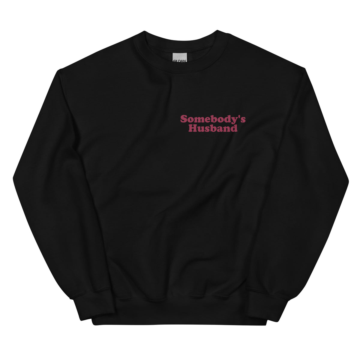 Somebody's Husband Sweatshirt