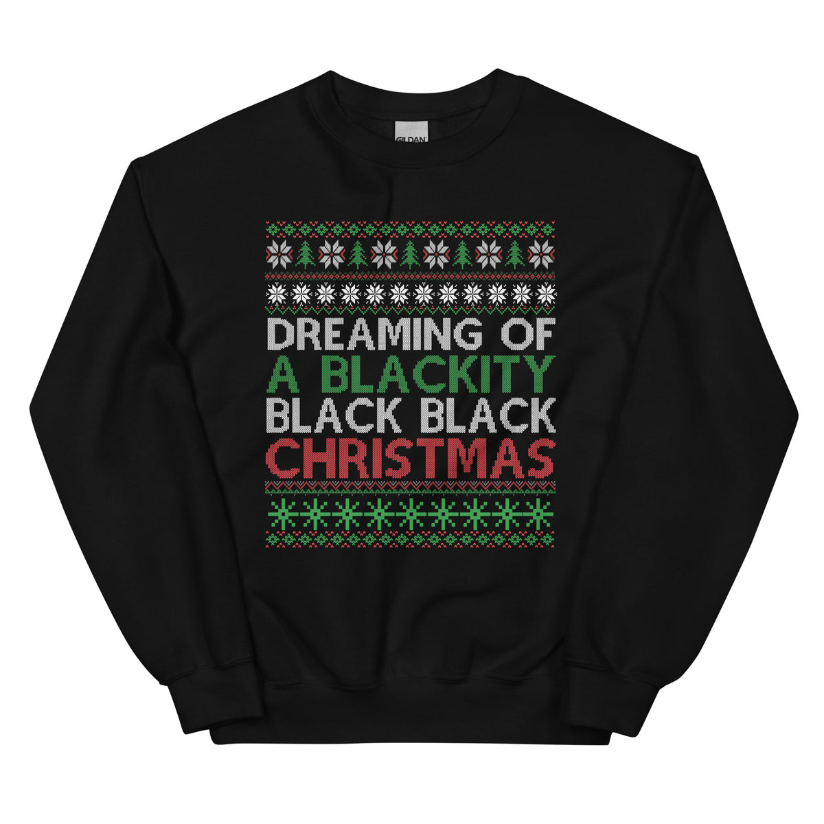 Dreaming of A Blackity Black Black Christmas Ugly Christmas Sweater