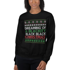 Dreaming of A Blackity Black Black Christmas Ugly Christmas Sweater