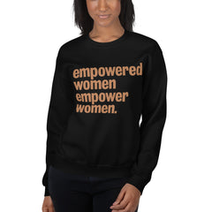 Empowered Women Empower Women Sweatshirt - Sun Glow