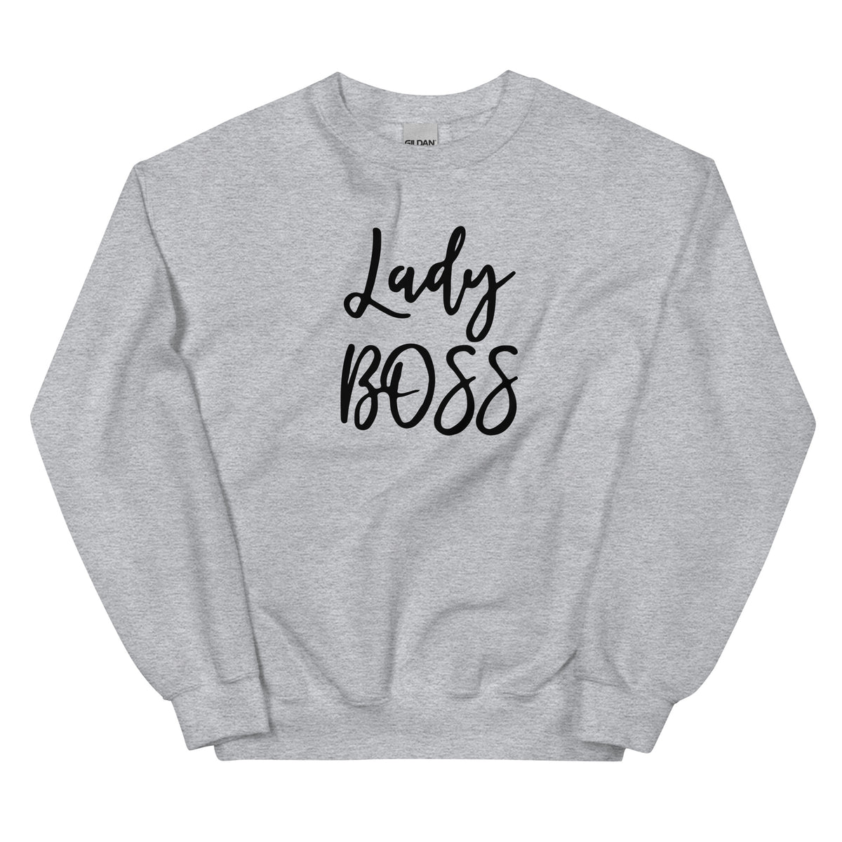 Lady Boss Sweatshirt