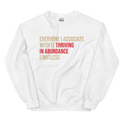 Everyone I Associate With Is Thriving In Abundance Limitless Sweatshirt - Crimson & Cream