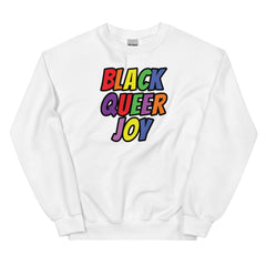 Black Queer Joy Sweatshirt