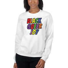 Black Queer Joy Sweatshirt