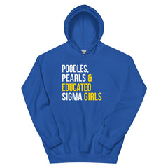 Poodles Pearls & Educated Sigma Girls Hoodie