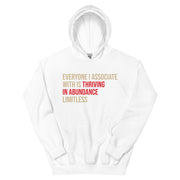 Everyone I Associate With Is Thriving In Abundance Limitless Hoodie - Crimson & Cream