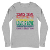 Science is Real Black Lives Matter Unisex Long Sleeve T-Shirt