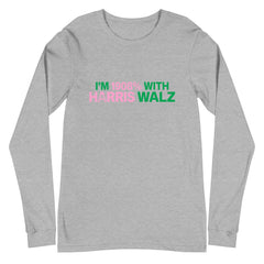 I'm 1908% With Harris Walz Long Sleeve T-Shirt