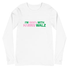 I'm 1908% With Harris Walz Long Sleeve T-Shirt