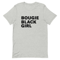 Bougie Black Girl T-Shirt