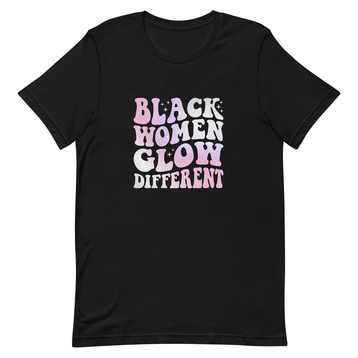 Black Women Glow Different T-Shirt - Glow