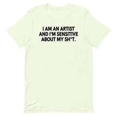 I'm An Artist T-Shirt