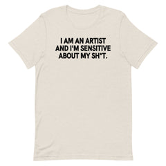 I'm An Artist T-Shirt