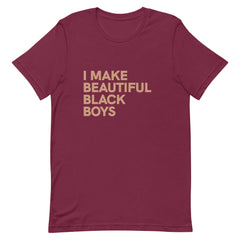 I Make Beautiful Black Boys T-Shirt - Sun Glow