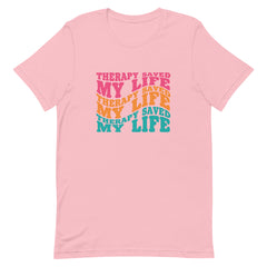 Therapy Saved My Life - Groovy T-Shirt