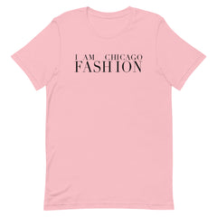 I Am Chicago Fashion T-Shirt