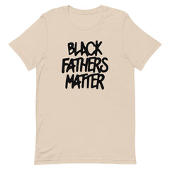 Black Fathers Matter T-Shirt