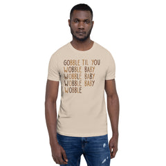 Gobble Til You Wobble Baby T-Shirt