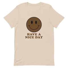 Have A Nice Day T-Shirt - Dark Brown