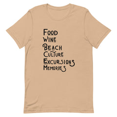 Food Wine Beach Culture Excursions Memories T-Shirt