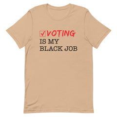 Black Job Defined: Voting Is My Black Job T-Shirt