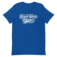 Black Mom Magic T-Shirt