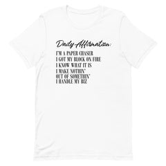 Daily Affirmation T-Shirt