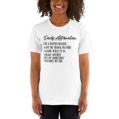 Daily Affirmation T-Shirt