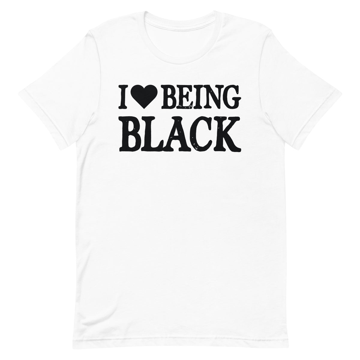 I Love Being Black T-Shirt