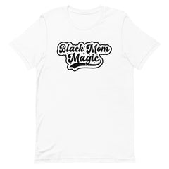 Black Mom Magic T-Shirt