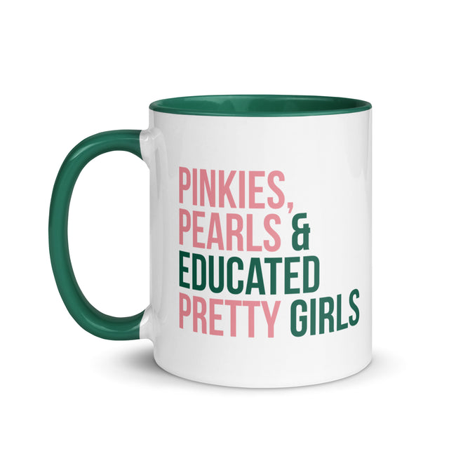 Pinkies Pearls & Educated Pretty Girls Accent Color Mug