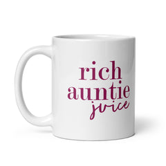 Rich Auntie Juice White Glossy Mug