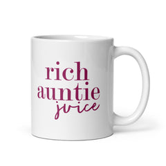 Rich Auntie Juice White Glossy Mug