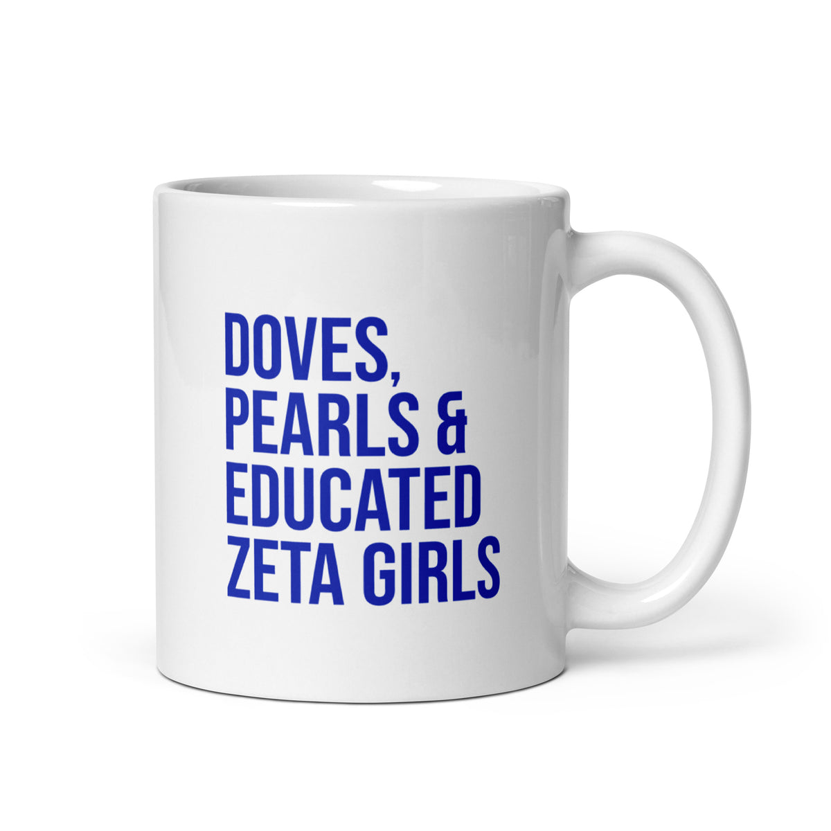 Doves Pearls & Educated Zeta Girls White Glossy Mug