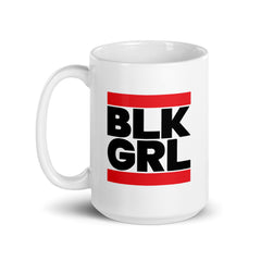 BLK GRL White Glossy Mug